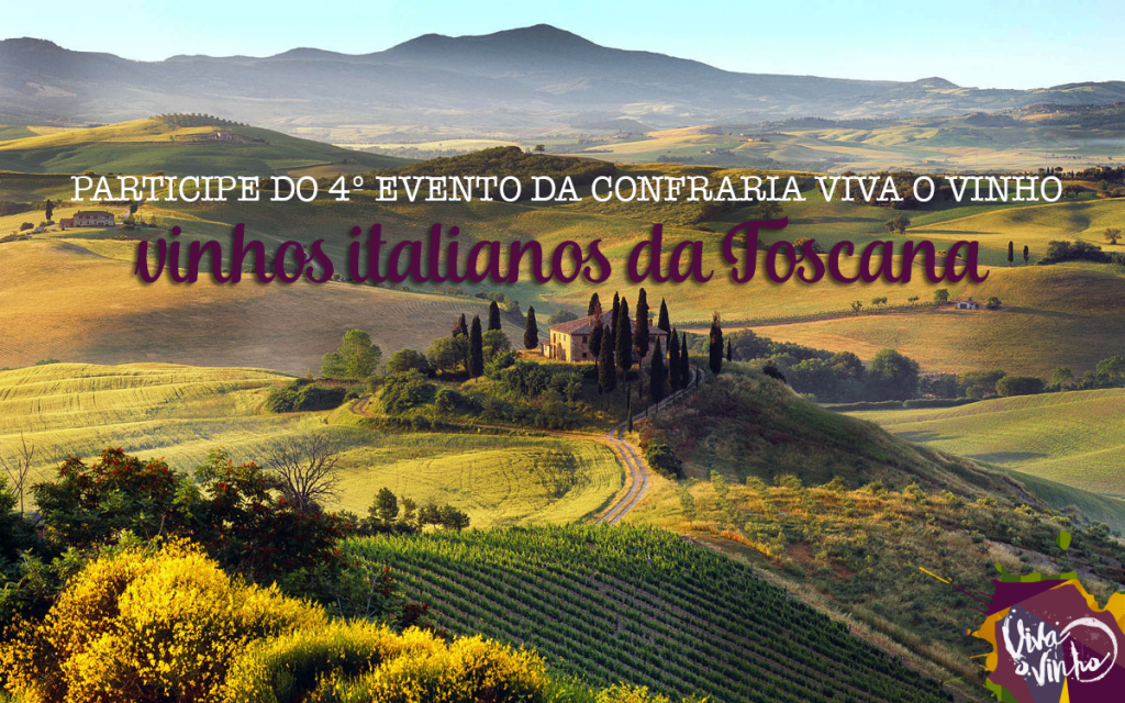 Viva o Vinho - Chamada evento Toscana